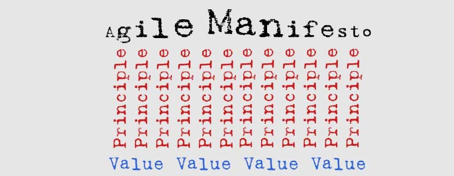 Agile Manifesto - founded on values and principles