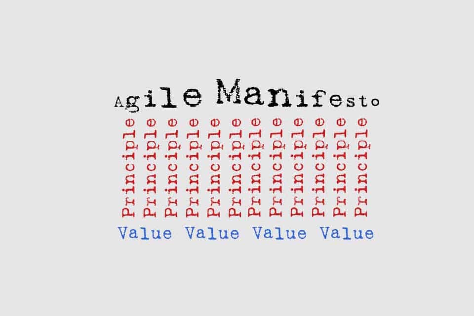 Agile Manifesto - the foundation of agile values