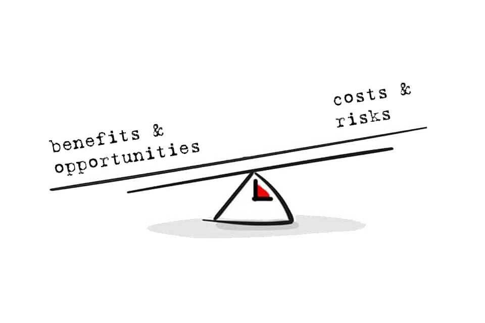 Business Case - the evaluation of benefits and costs