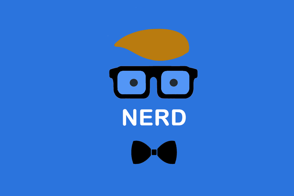 Nerd - a term with numerous characteristics