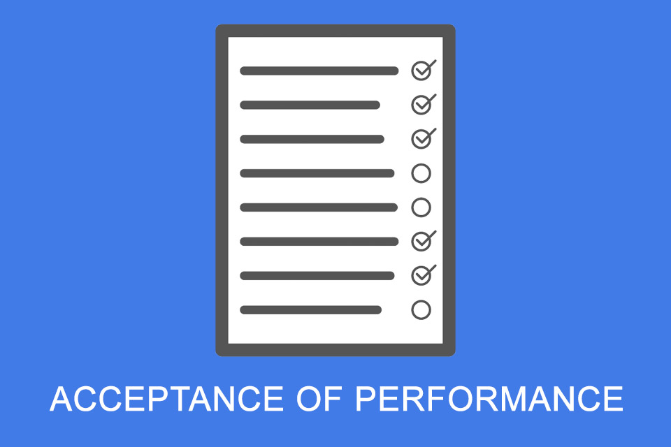 Acceptance of performance - the confirmation of the fulfilment of a contract for work and services