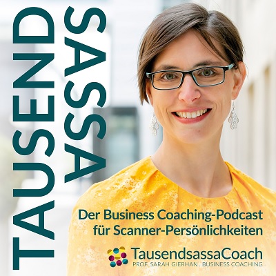 "Tausendsassa-Podcast" by Prof. Dr. Sarah Gierhan