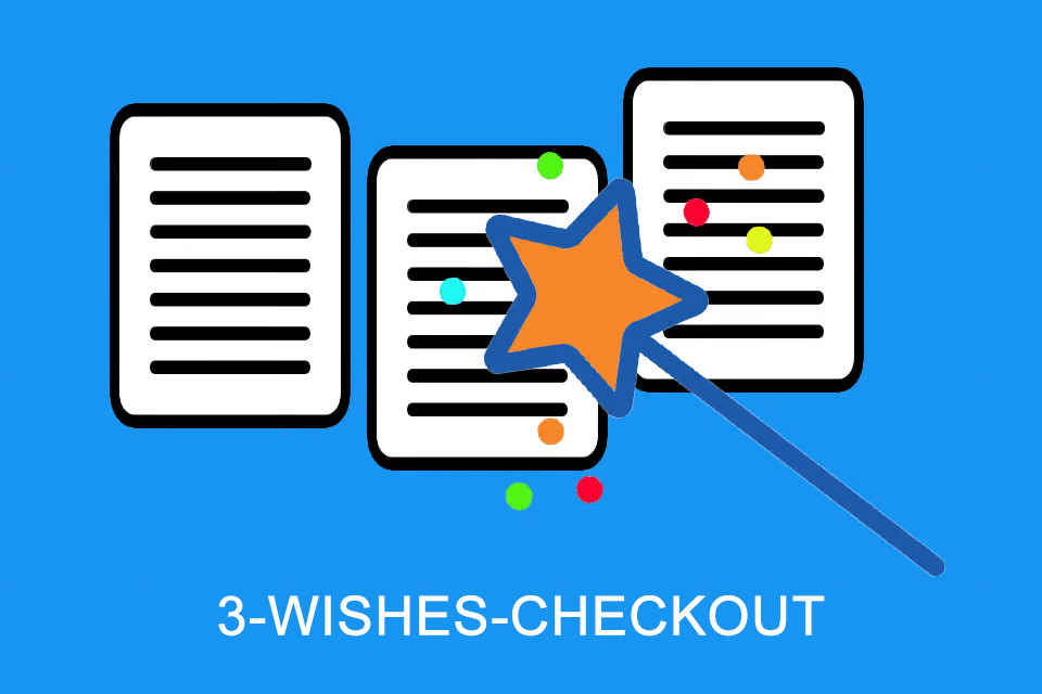 3-Wishes Checkout - Express wishes for a subsequent event
