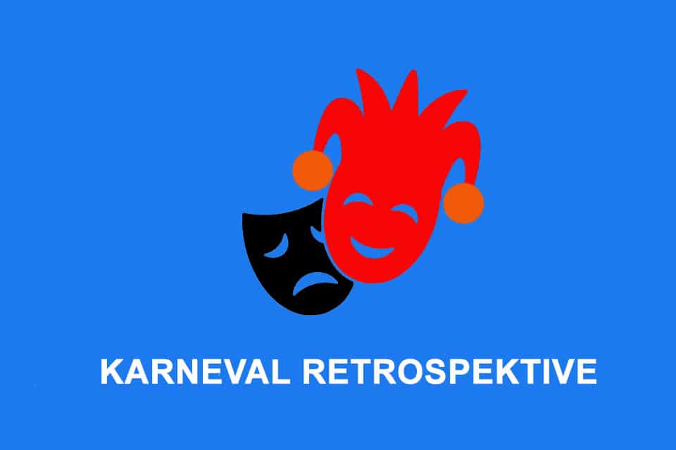 Karneval Retrospektive – eine Rückschau mit Motto