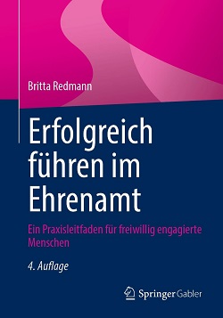 Britta Redmann: Erfolgreich führen im Ehrenamt, 4. Auflage