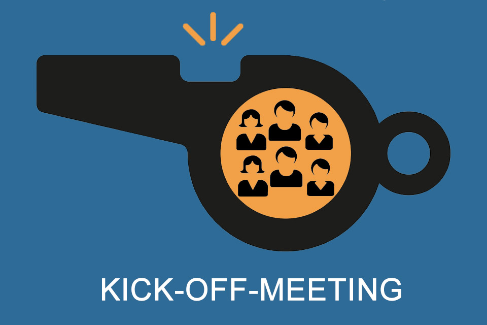 Kick-off-Meeting - die Auftaktveranstaltung zum Projektstart