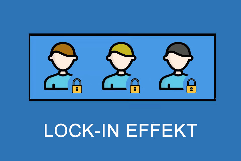 Lock-in Effekt - Kunden mit Strategie für lange Zeit binden