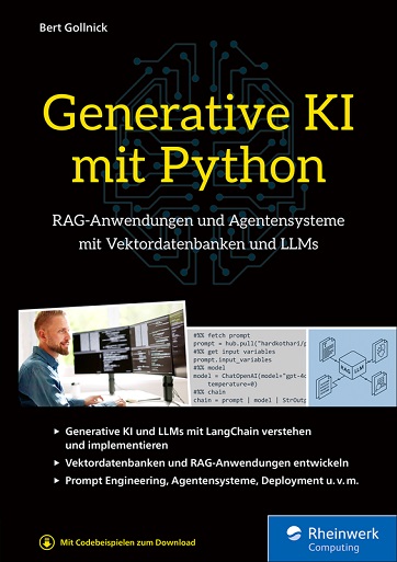 Bert Gollnick: Generative KI mit Python Bert Gollnick: Generative KI mit Python