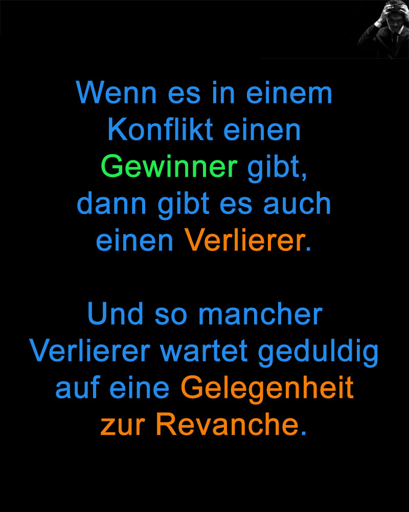 Gewinner und Verlierer bei Konflikten