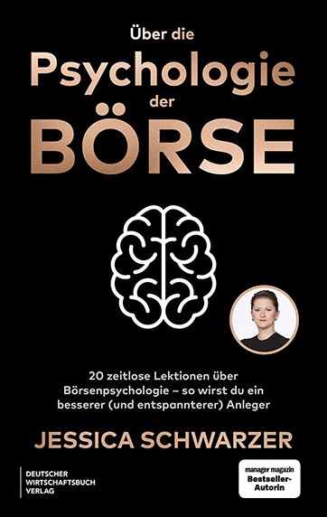Jessica Schwarzer: Über die Psychologie der Börse